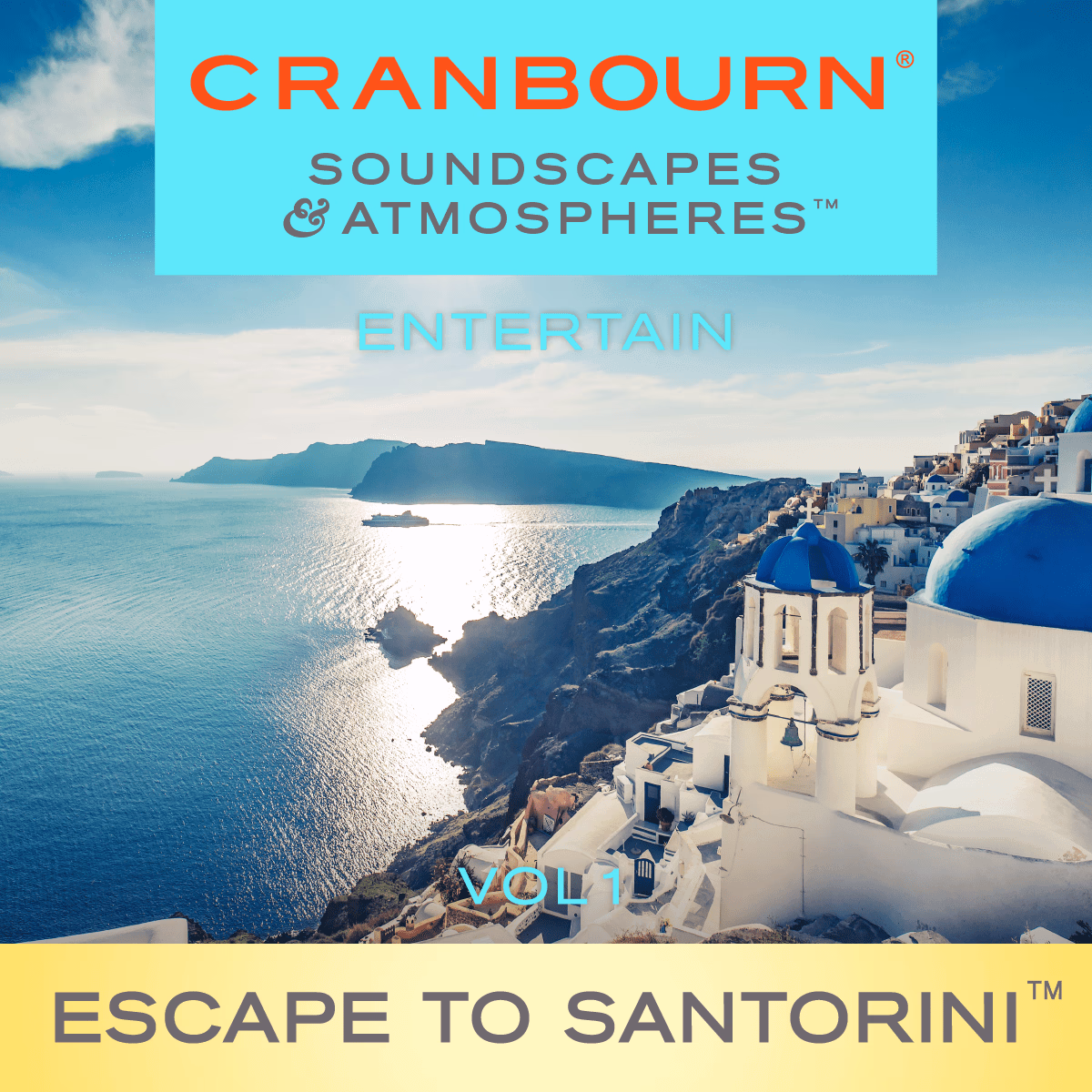 Cranbourn_Spotify_CoversV3_SA_Entertain_Escape-To-Santorini_Vol01