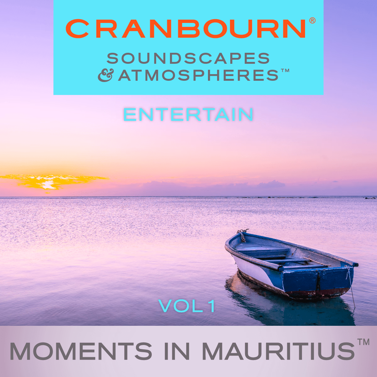 Cranbourn_Spotify_CoversV3_SA_Entertain_Moments-In-Mauritius_Vol01