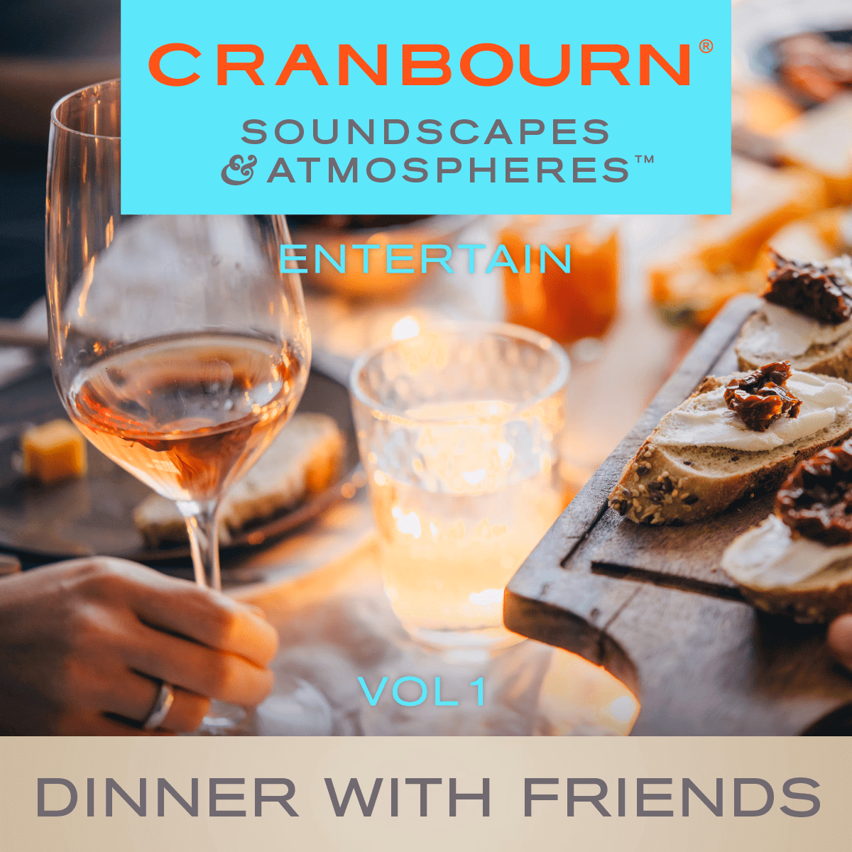 Cranbourn_Spotify_CoversV3_SA_Entertain_Dinner-With-Friends_Vol01